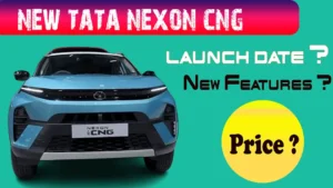 मार्केट की बड़ी अपडेट! एक साथ अनेक मॉडल में लॉंच होगी नयी Tata Nexon CNG, जाने क्या होगी क़ीमत