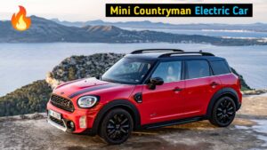 यूनिक लुक में 462KM रेंज के साथ लांच हुई Mini Countryman इलेक्ट्रिक कार, जानिए कीमत