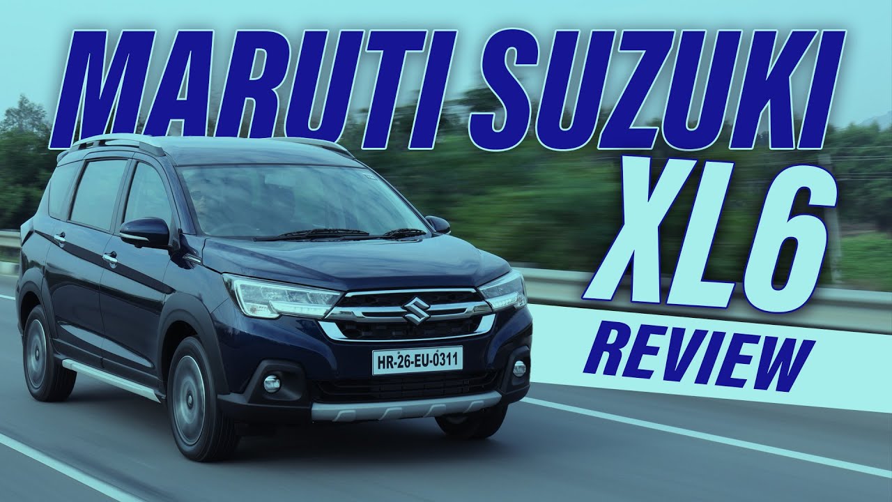 Maruti Suzuki XL6