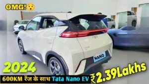 600KM रेंज के साथ लॉन्च हो सकती है Tata Nano EV, जानिए क्या है पूरी डिटेल