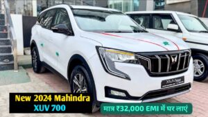 मात्र ₹32,000 के मंथली आसान EMI पर घर लाएं, Mahindra XUV 700 कार